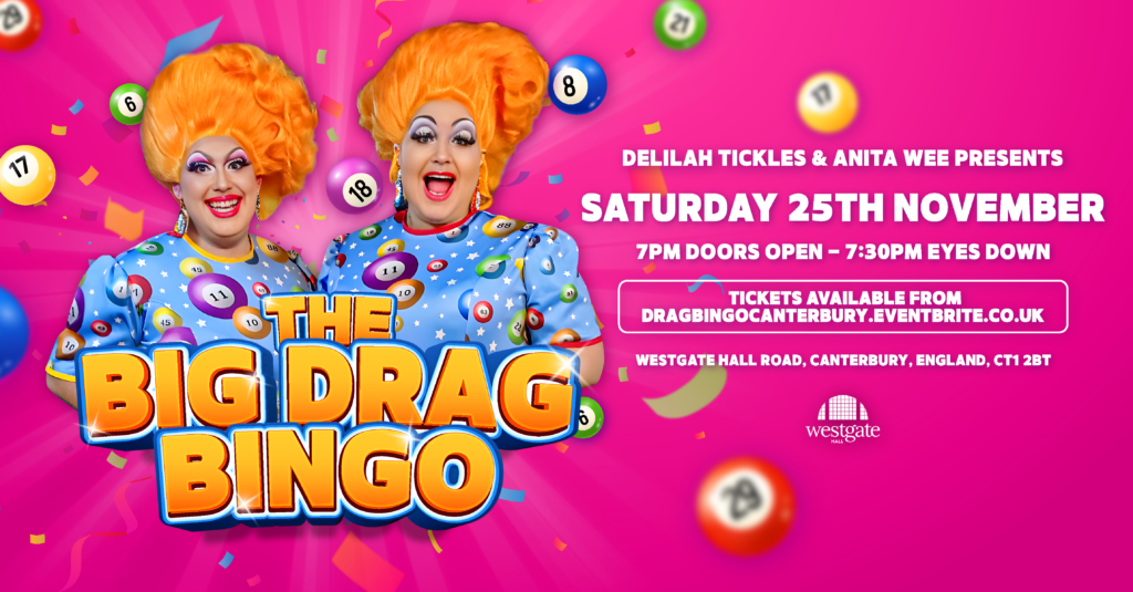 Drag Queens Delilah and Anita on a pink background atop a sign reading The Big Drag Bingo
